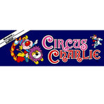 Circus Charlie Arcade Game Marquee - Escape Pod Online